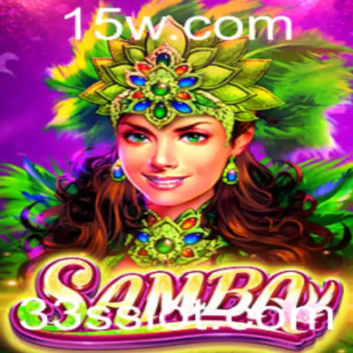 Descubra o Fascinante Mundo do Jogo Samba com a Estratégia 33s