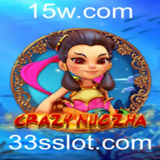 CrazyNuoZha: Descubra o Mundo Empolgante deste Jogo com a Palavra-Chave 33s